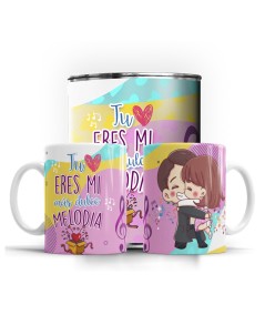 Taza "Tu eres mi más dulce melodía"